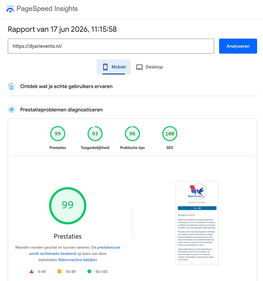PageSpeed Insights scores dyarievents.nl juni 2026 – Mobiel: Prestaties 99, Toegankelijkheid 93, Praktische tips 96, SEO 100