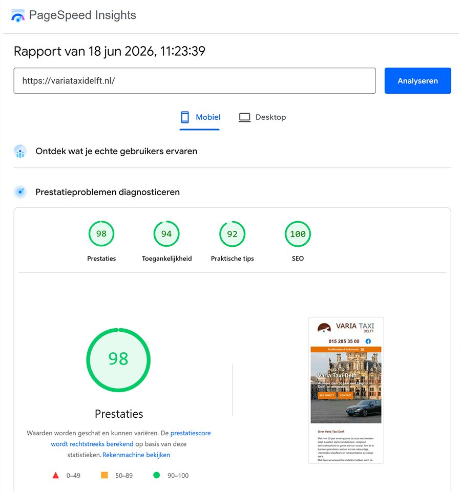 PageSpeed Insights scores variataxidelft.nl juni 2026 – Mobiel: Prestaties 98, Toegankelijkheid 94, Praktische tips 92, SEO 100